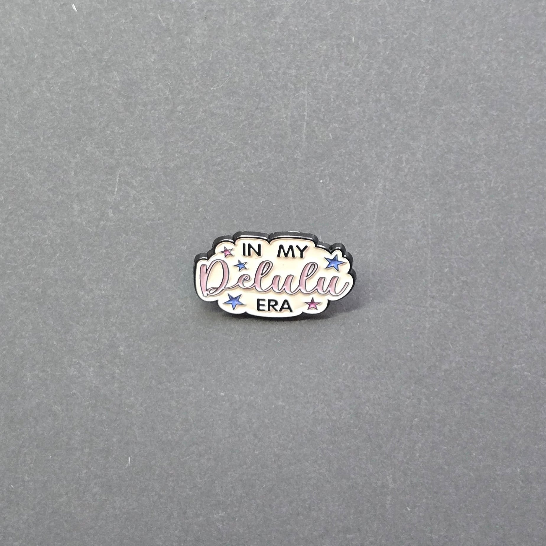 Pin ‘In My Delulu Era’